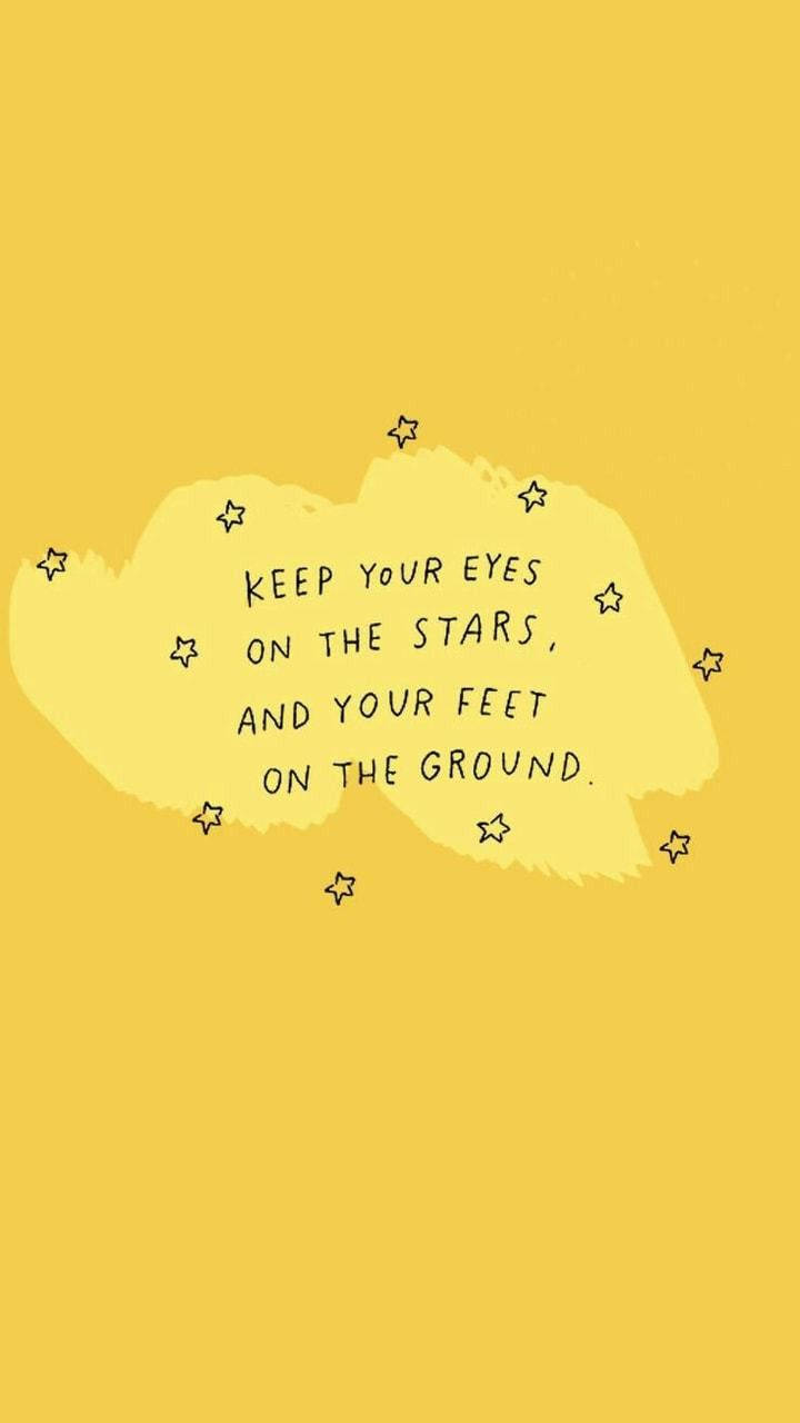 Eyes On Stars Cute Pastel Yellow Aesthetic Quote Wallpaper