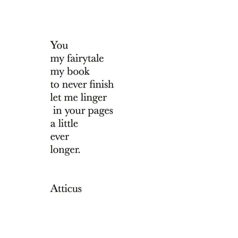 Fairytale_ Book_ Poetry_ Quote_ Atticus Wallpaper