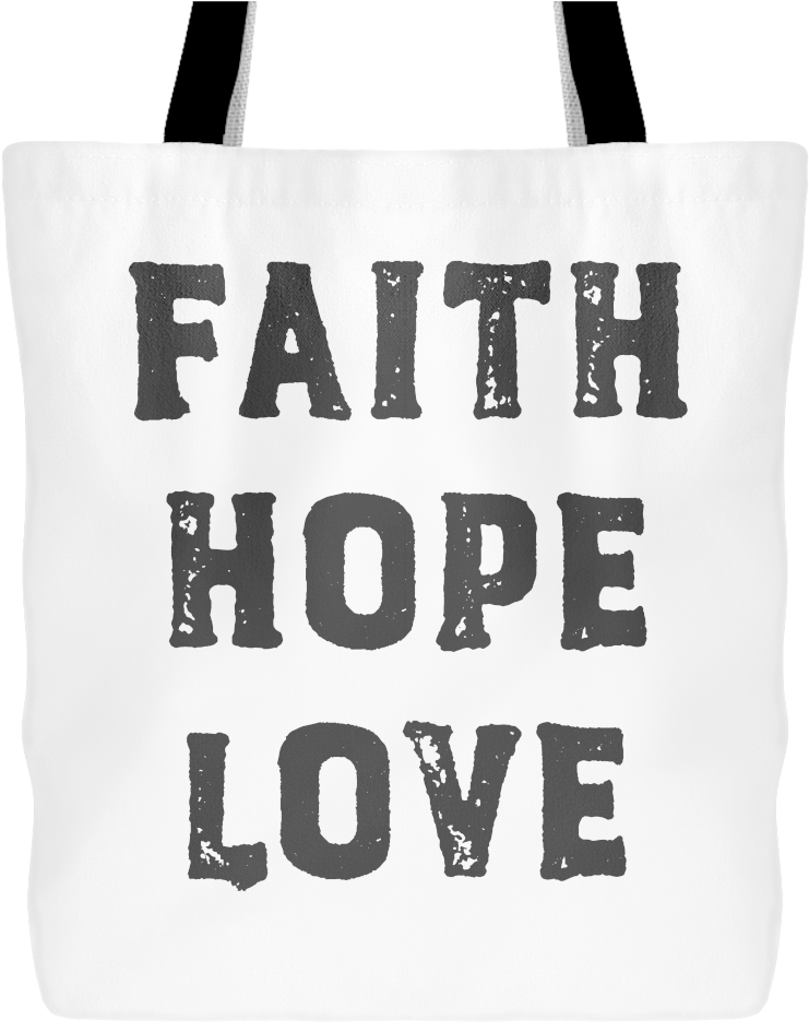 Faith Hope Love Tote Bag PNG