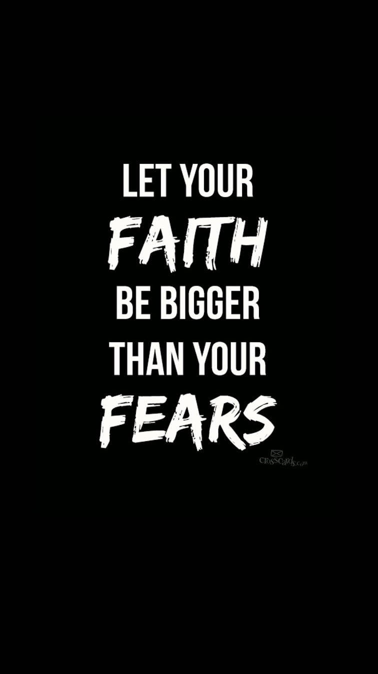 Faith In God Bigger Than Fear Wallpaper
