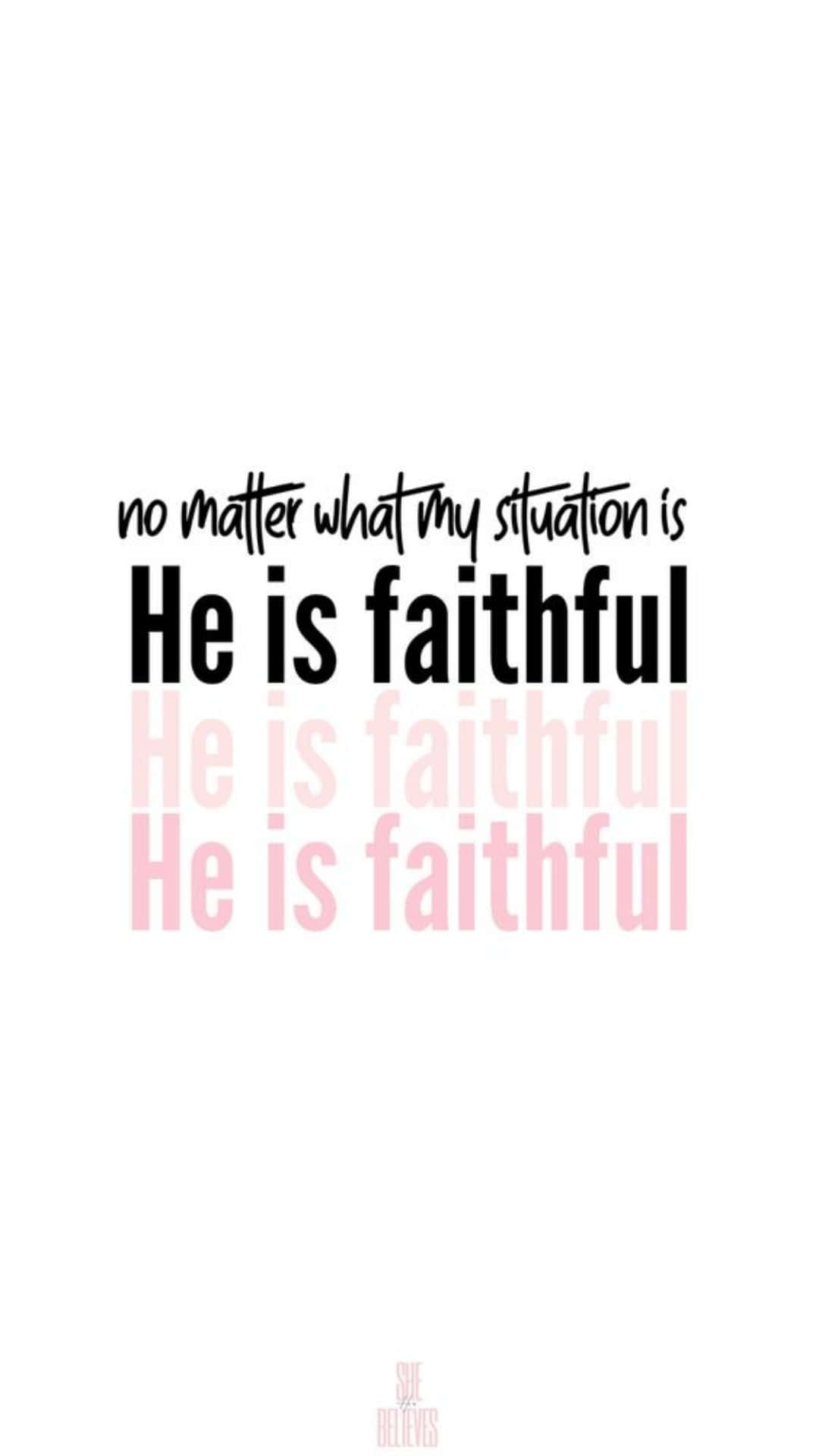 Faithful Pink Inspirational Quote Wallpaper