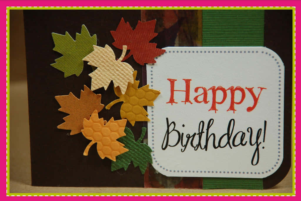 Fall Birthday With Maple Leaves Wallpaper
