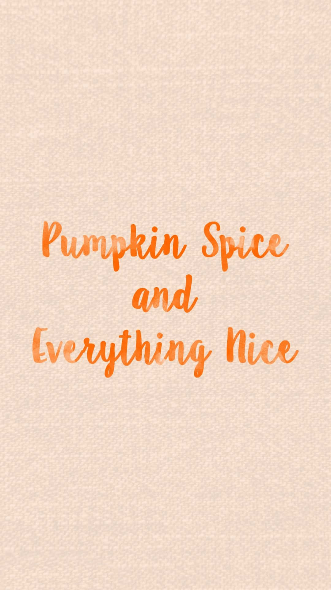 Pumpkin Spice Fall Phone Background