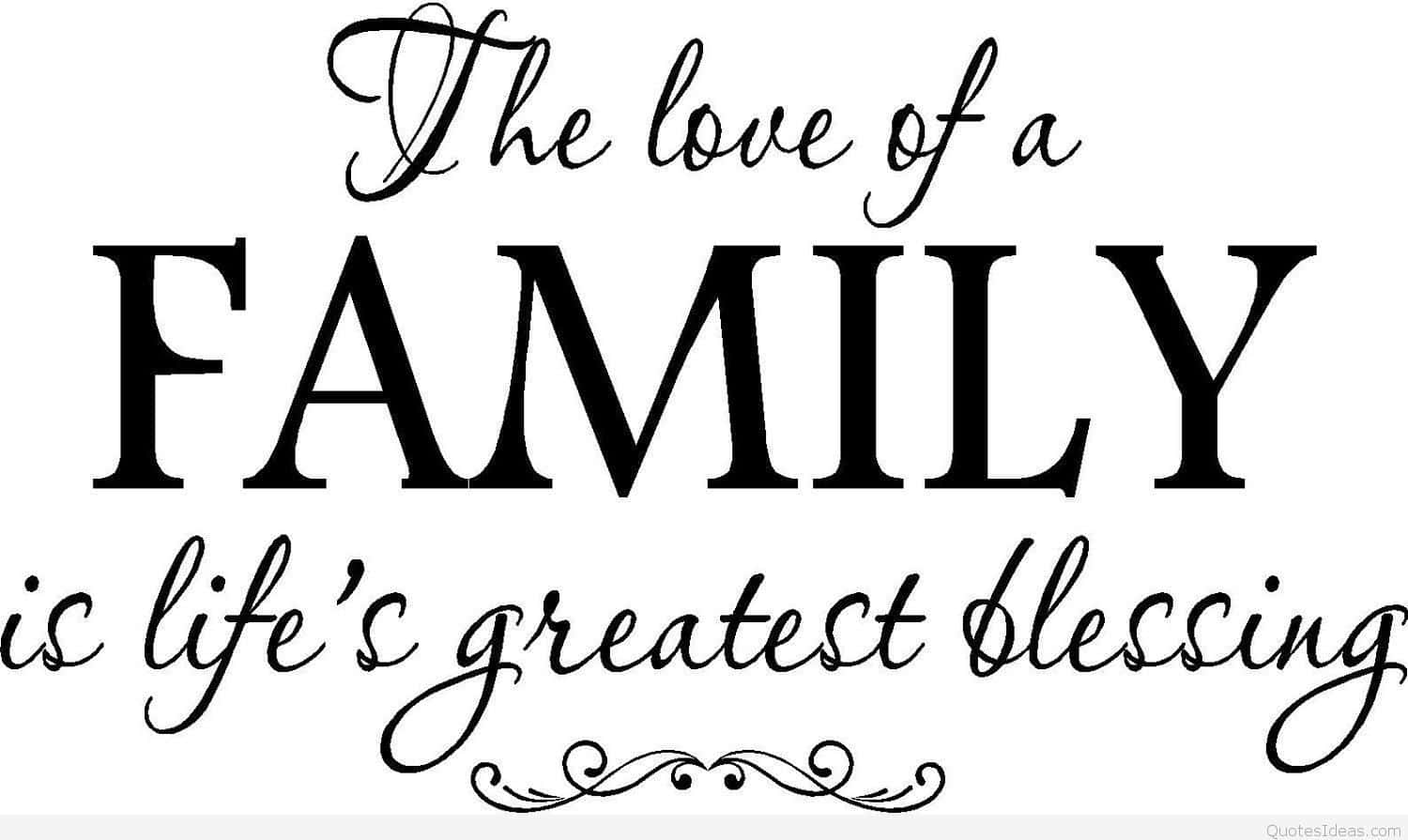 Family Love Greatest Blessing Quote Wallpaper