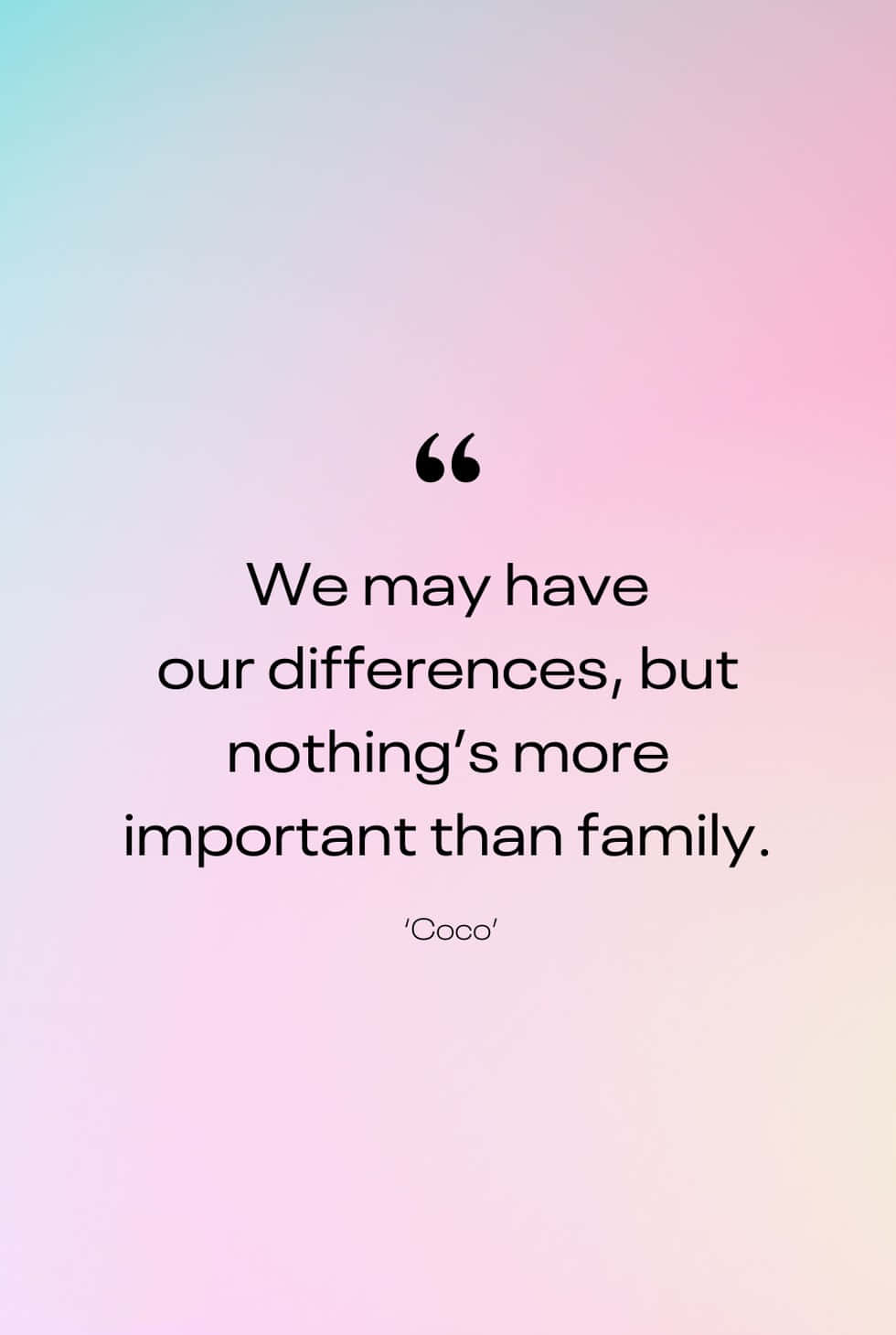 Family Unity Quote Coco Wallpaper