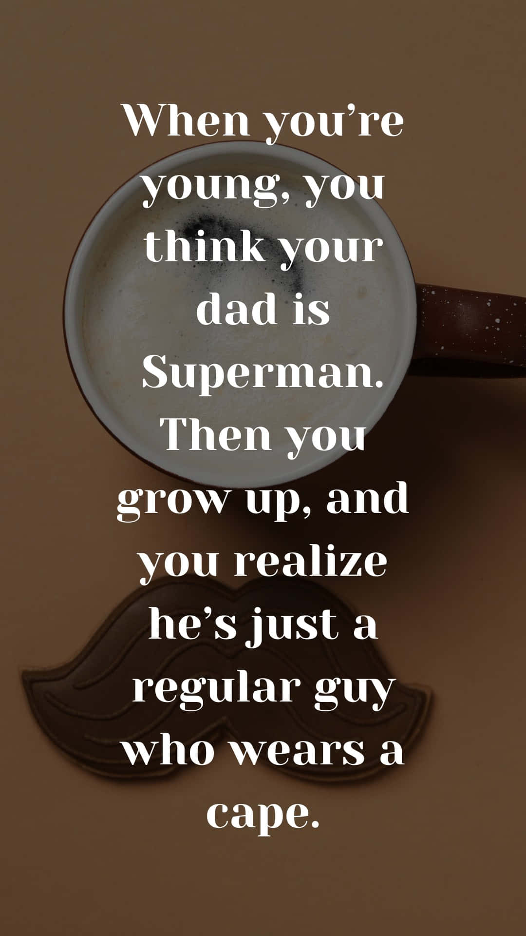 Fathers Day Superman Quote Wallpaper