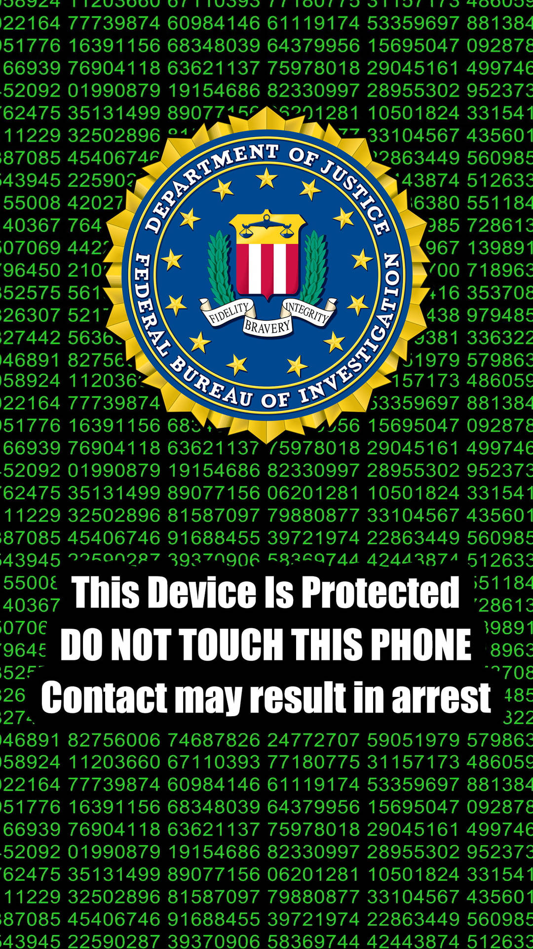 FBI Funny Get Off My Phone Wallpaper