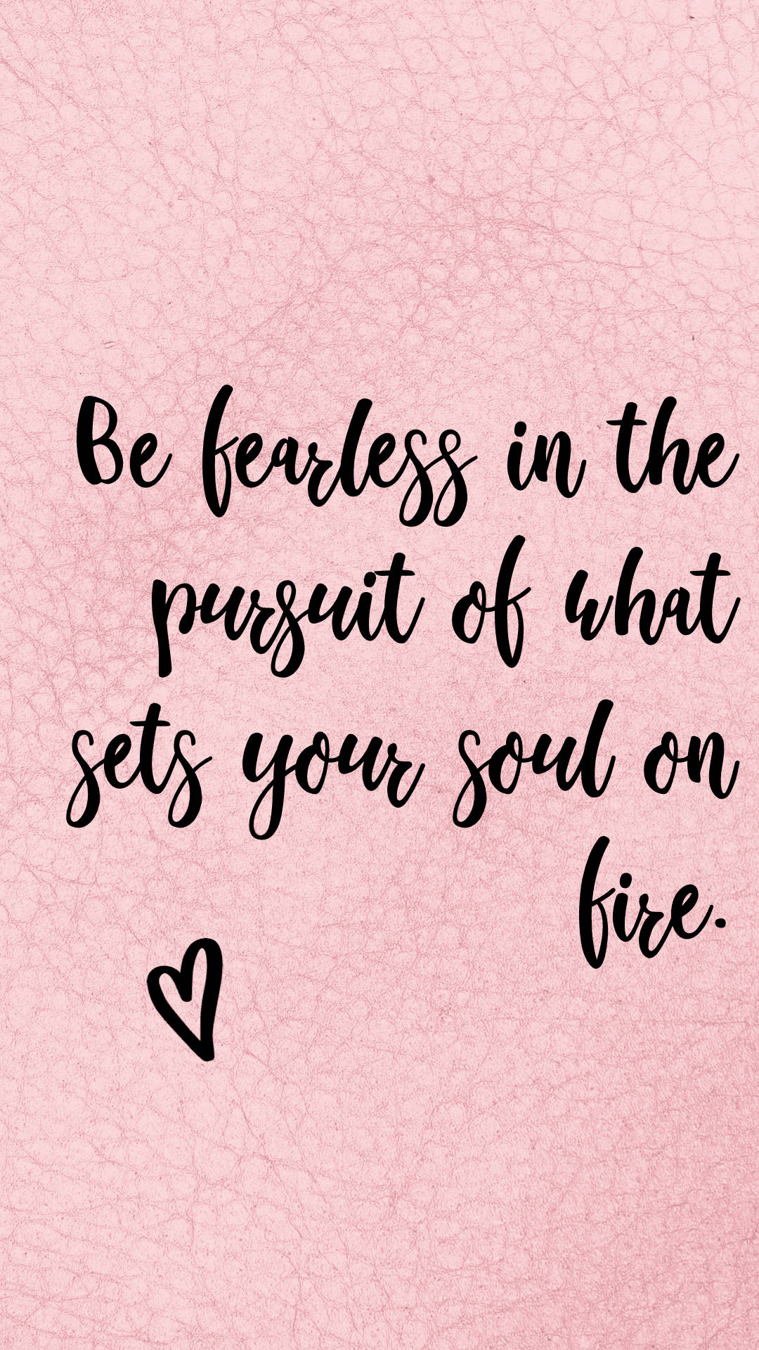 Download Fearless Pink Cute Positive Quotes Wallpaper 