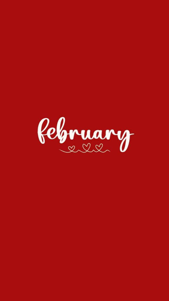 February Red Background Calligraphy Wallpaper