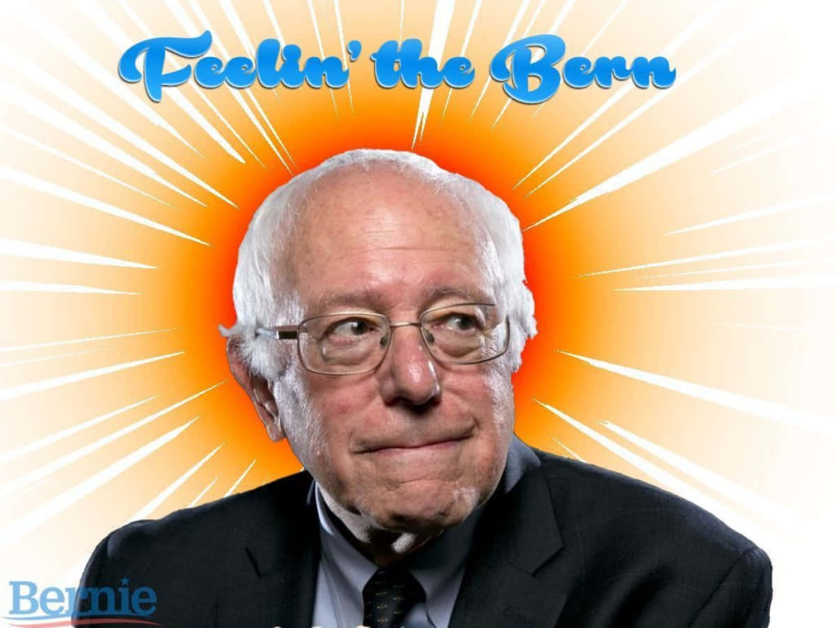 Feelinthe Bern Bernie Sanders Wallpaper