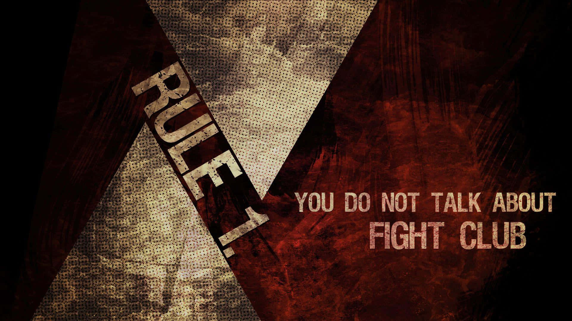 Fight Club Rule Number One Wallpaper