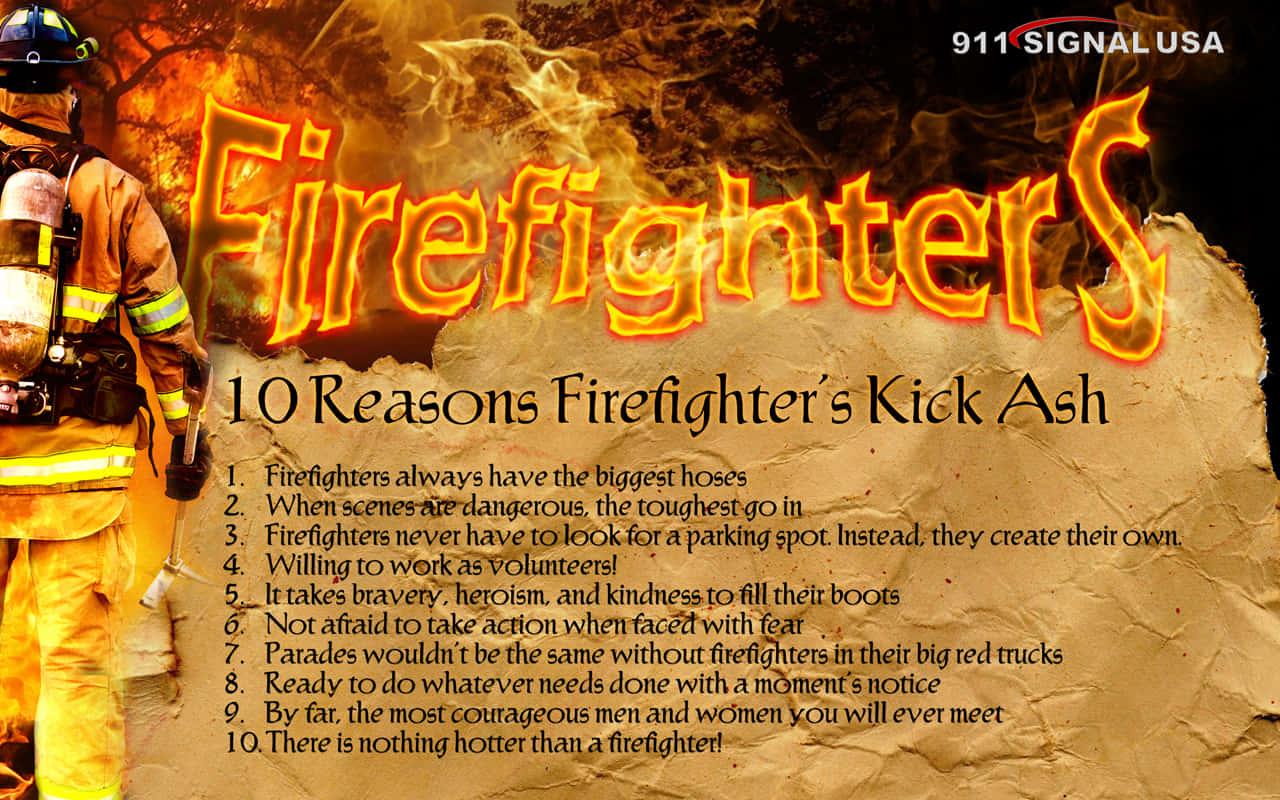 The Fire Department 10 Reasons Firefighters Kick Ash Wallpaper