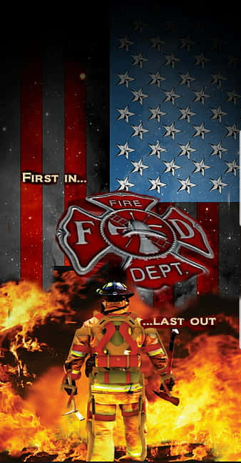 Firefighter - First In The Fire Department Wallpaper Wallpaper