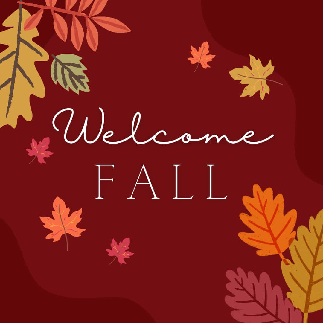 Welcoming the First Day of Fall Wallpaper