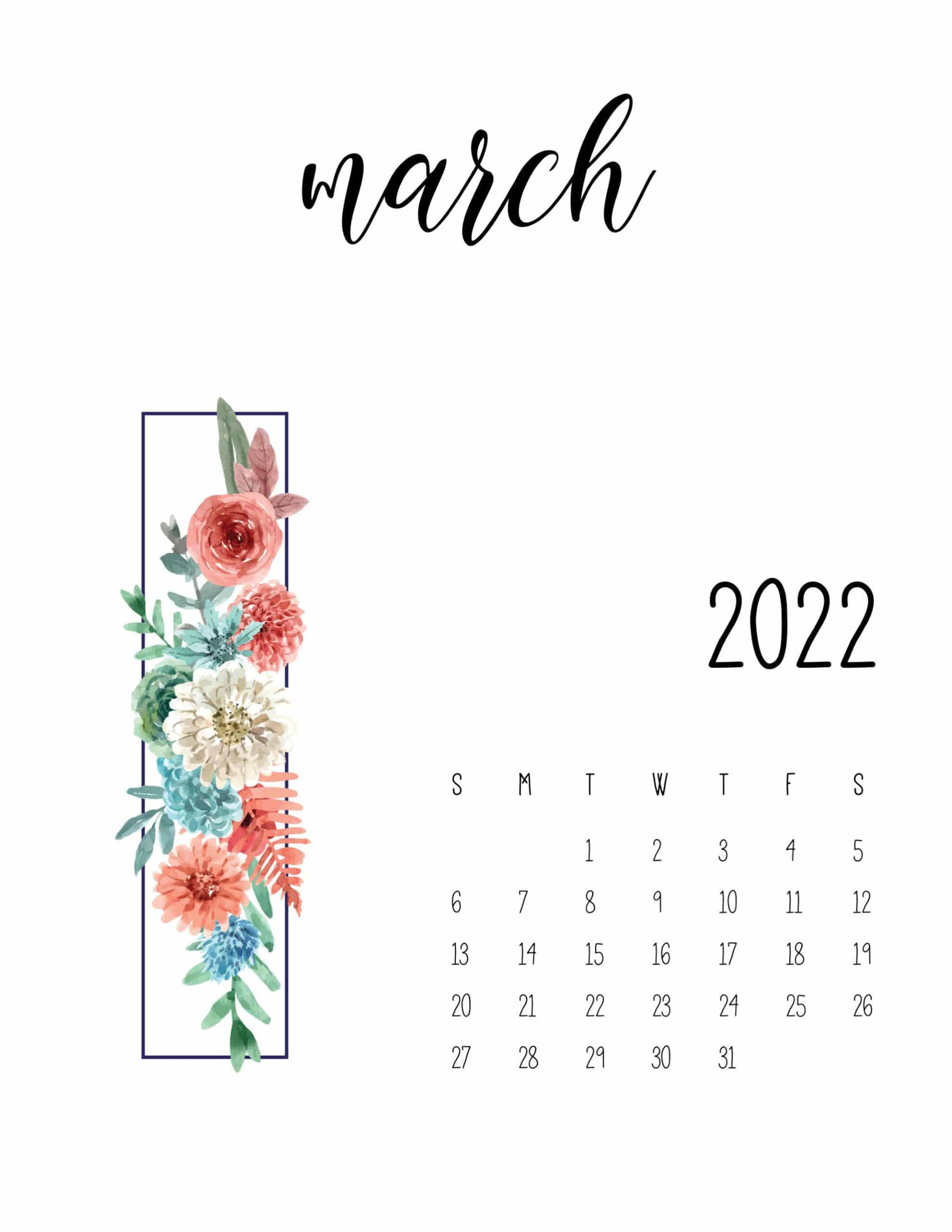 Floral March 2022 Basic Calendar