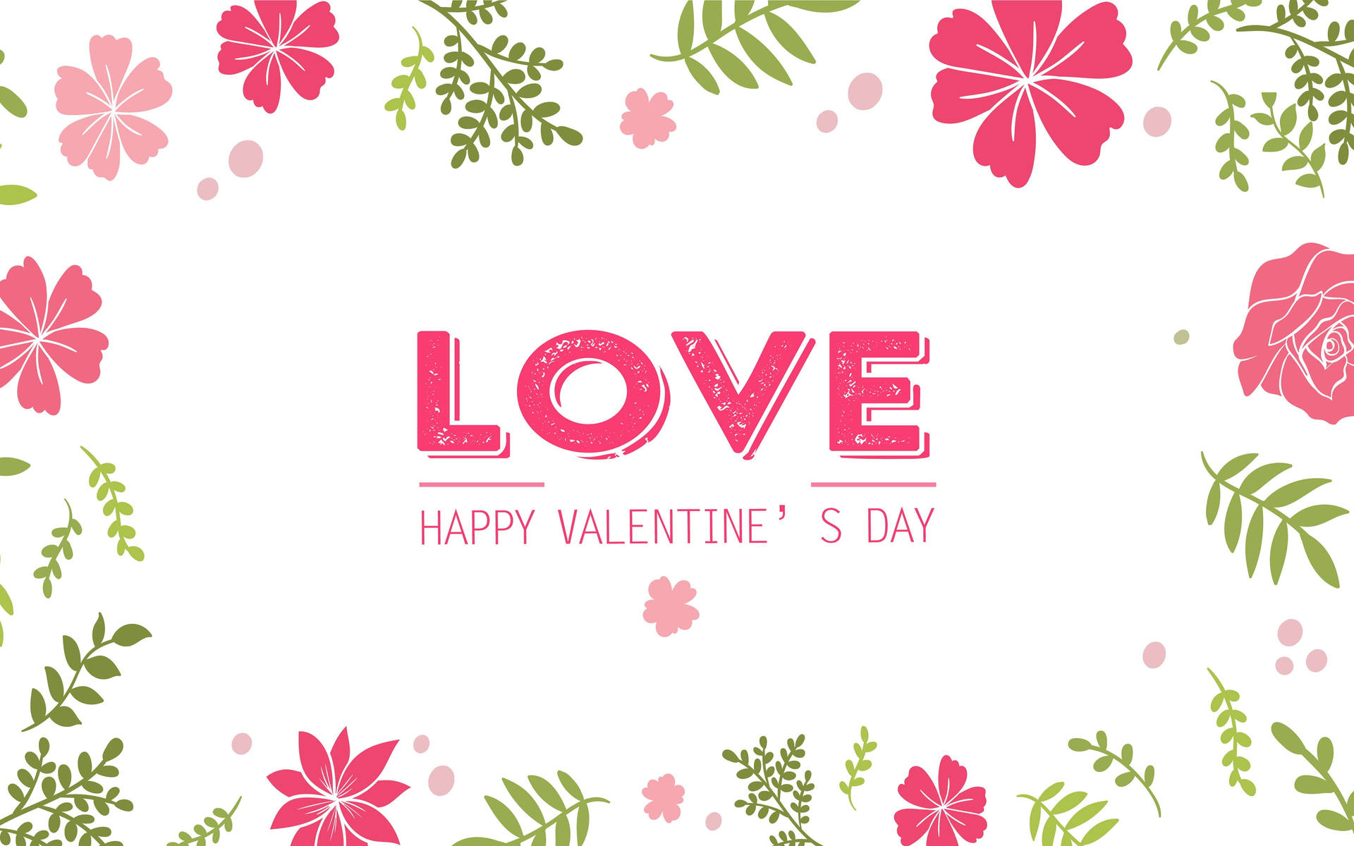 Flowers And Plants Happy Valentine’s Day Background