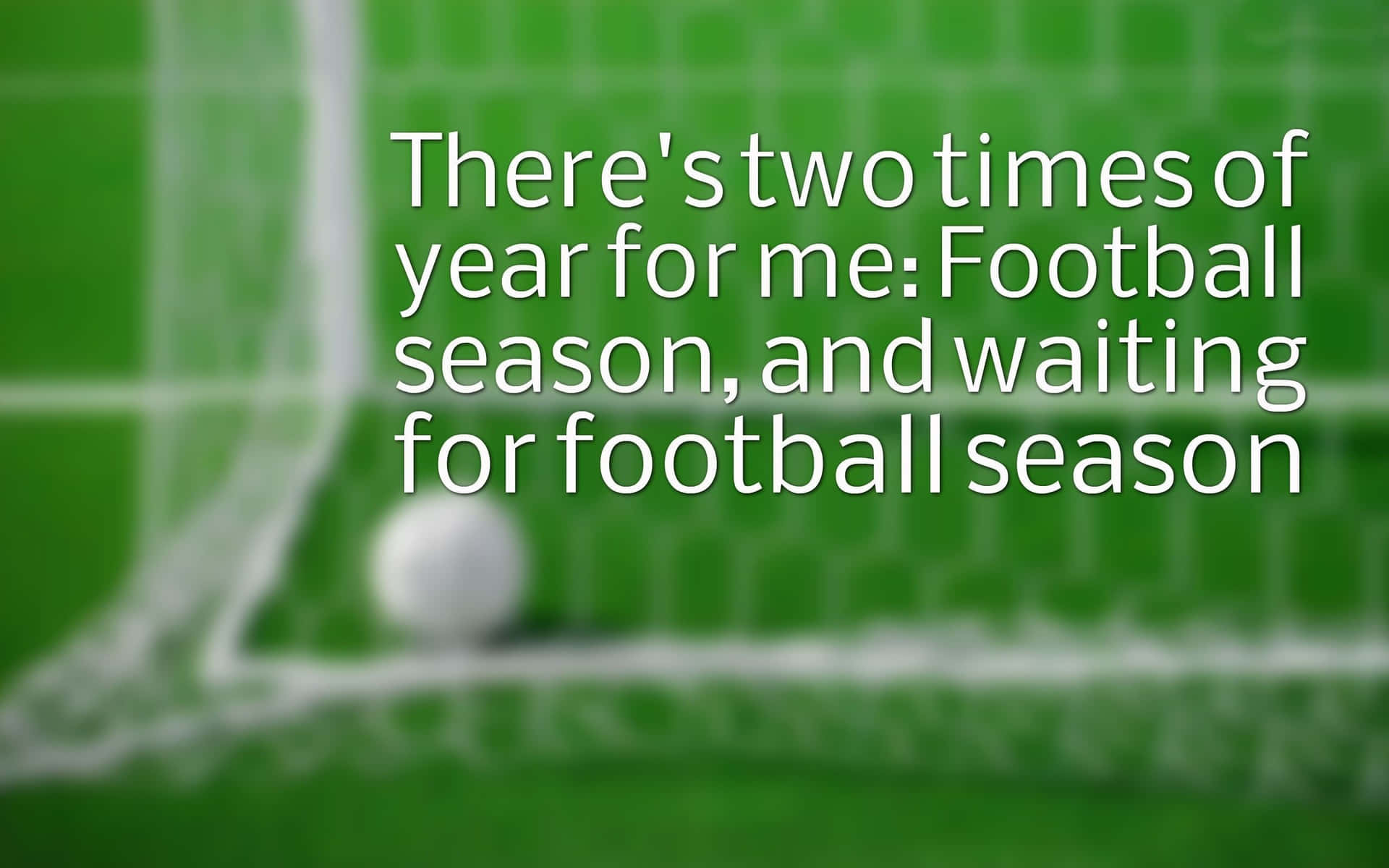 Football Quotes About Football Season Wallpaper