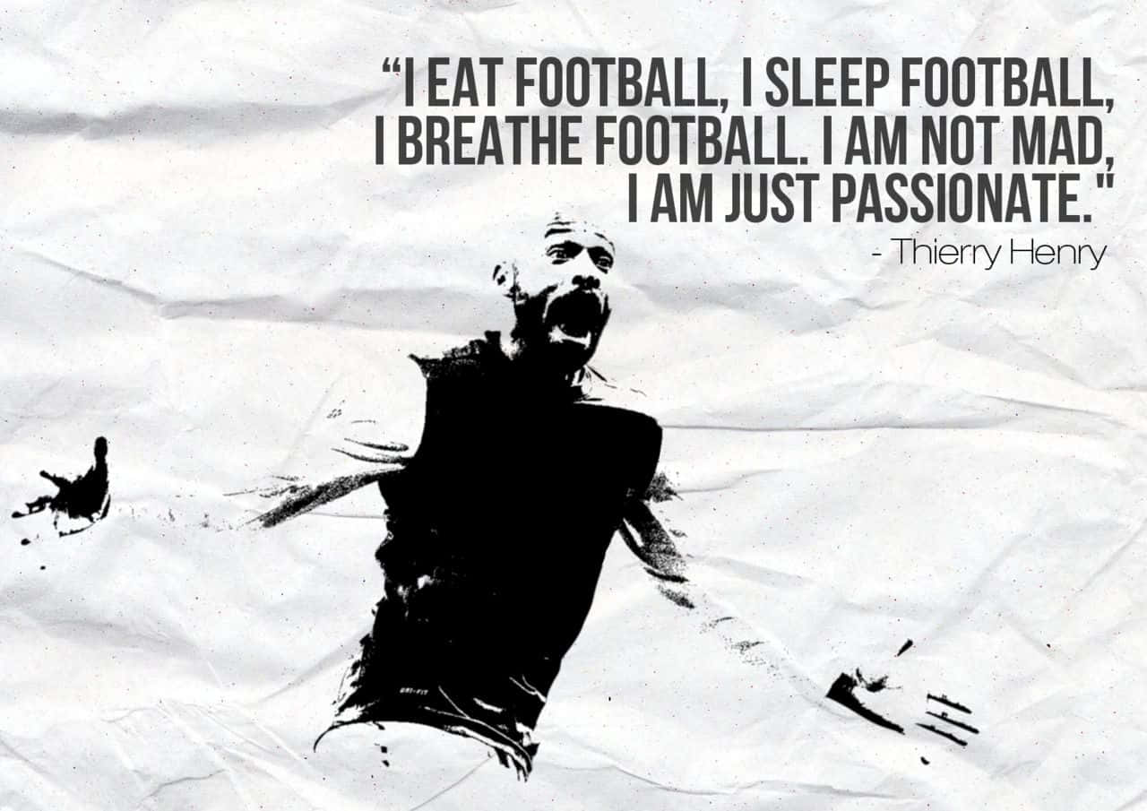Thierry Henry Fodbold Citater: Wallpaper