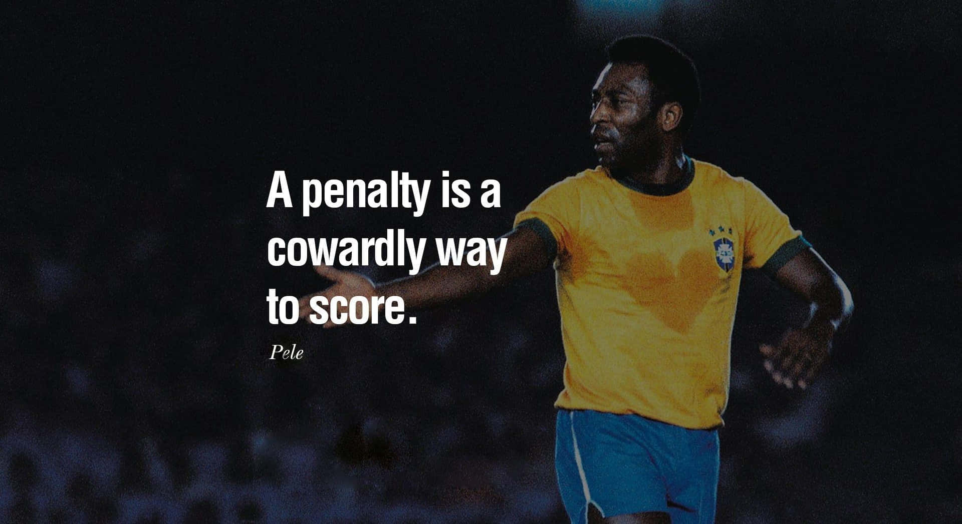 Pele Football Quotes About Penalty Wallpaper