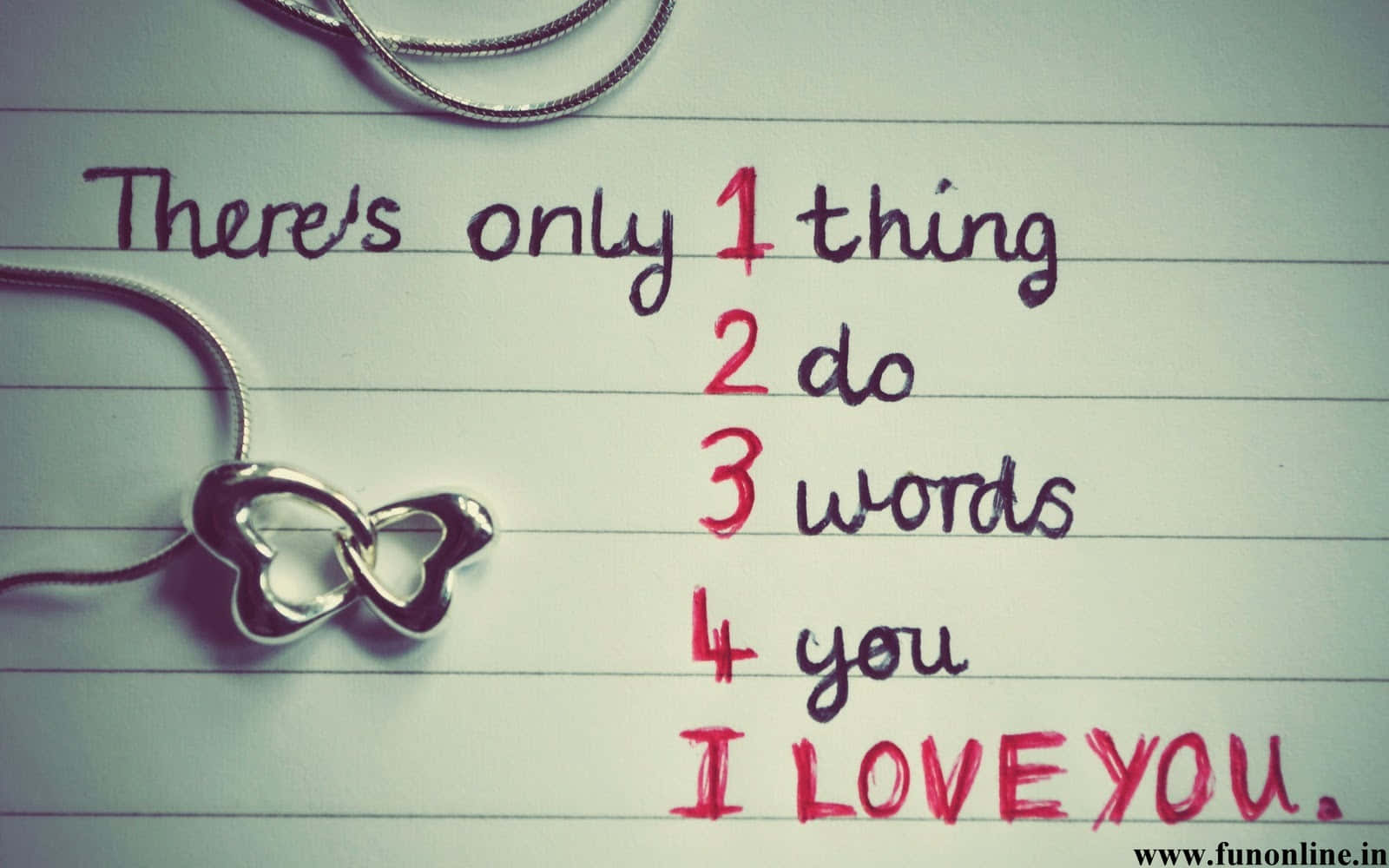 There's Only One Thing I Do 3 Words You Love You Wallpaper