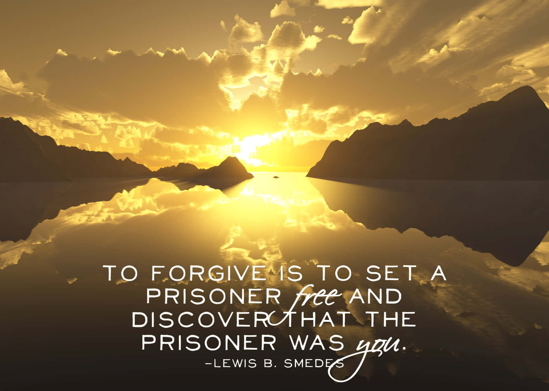 Perdonaresignifica Liberare Un Prigioniero E Scoprire Che Il Prigioniero Eri Tu