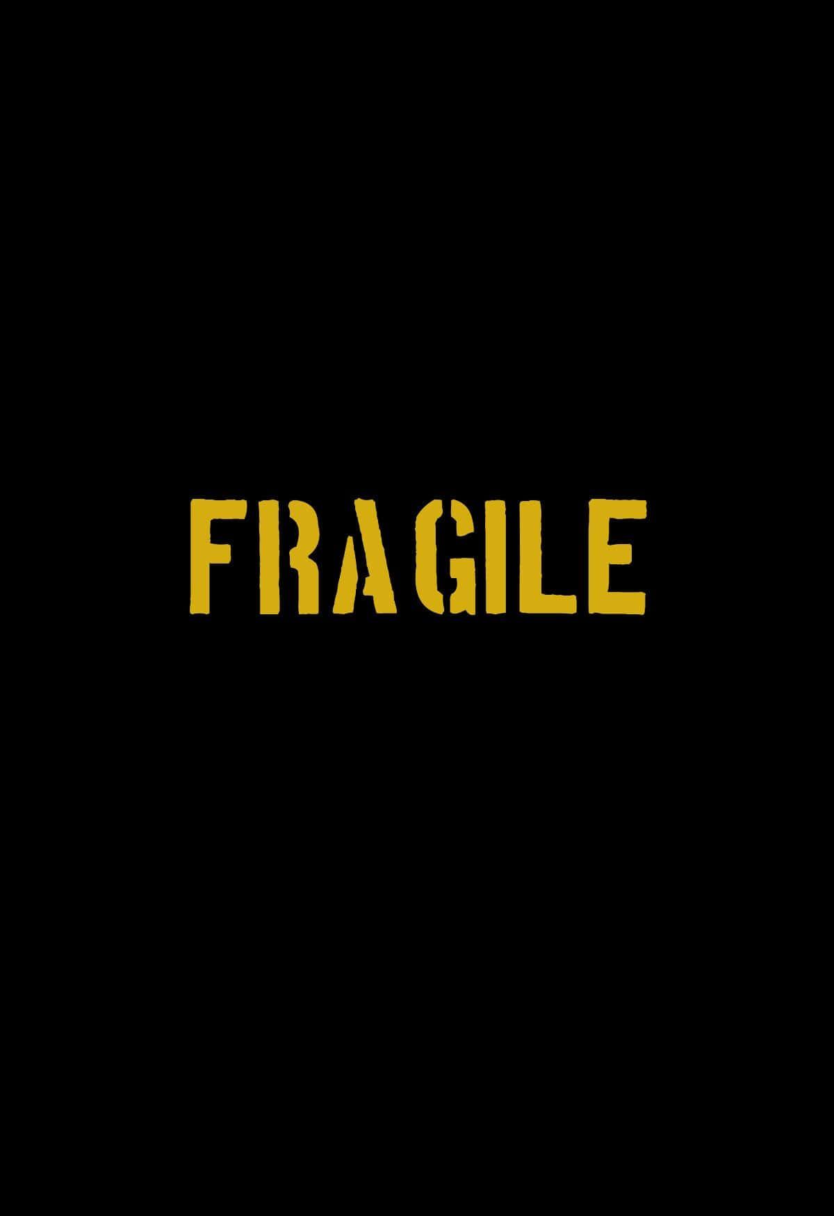 Fragile Typography Wallpaper