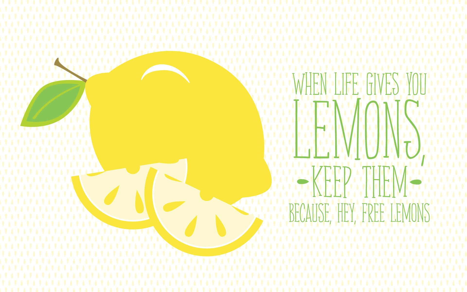 Free Lemons Quote Illustration Wallpaper