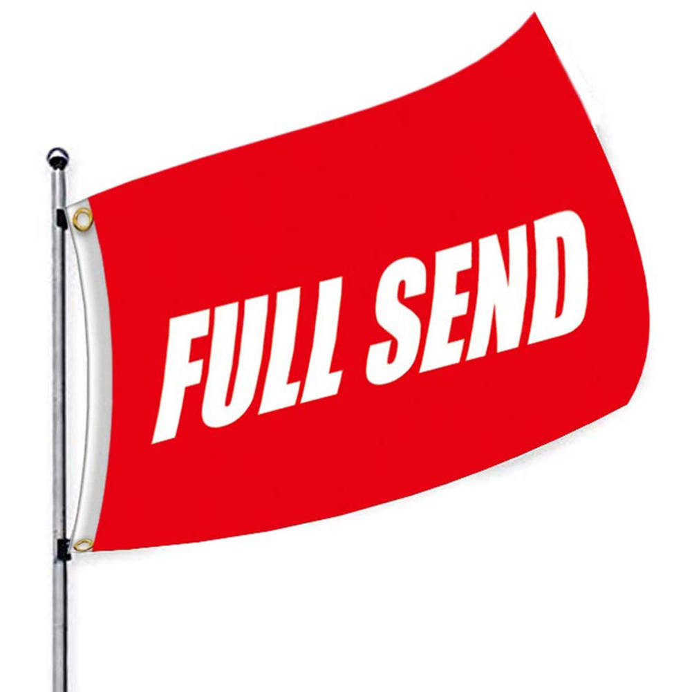 Full Send Flag - Red Wallpaper