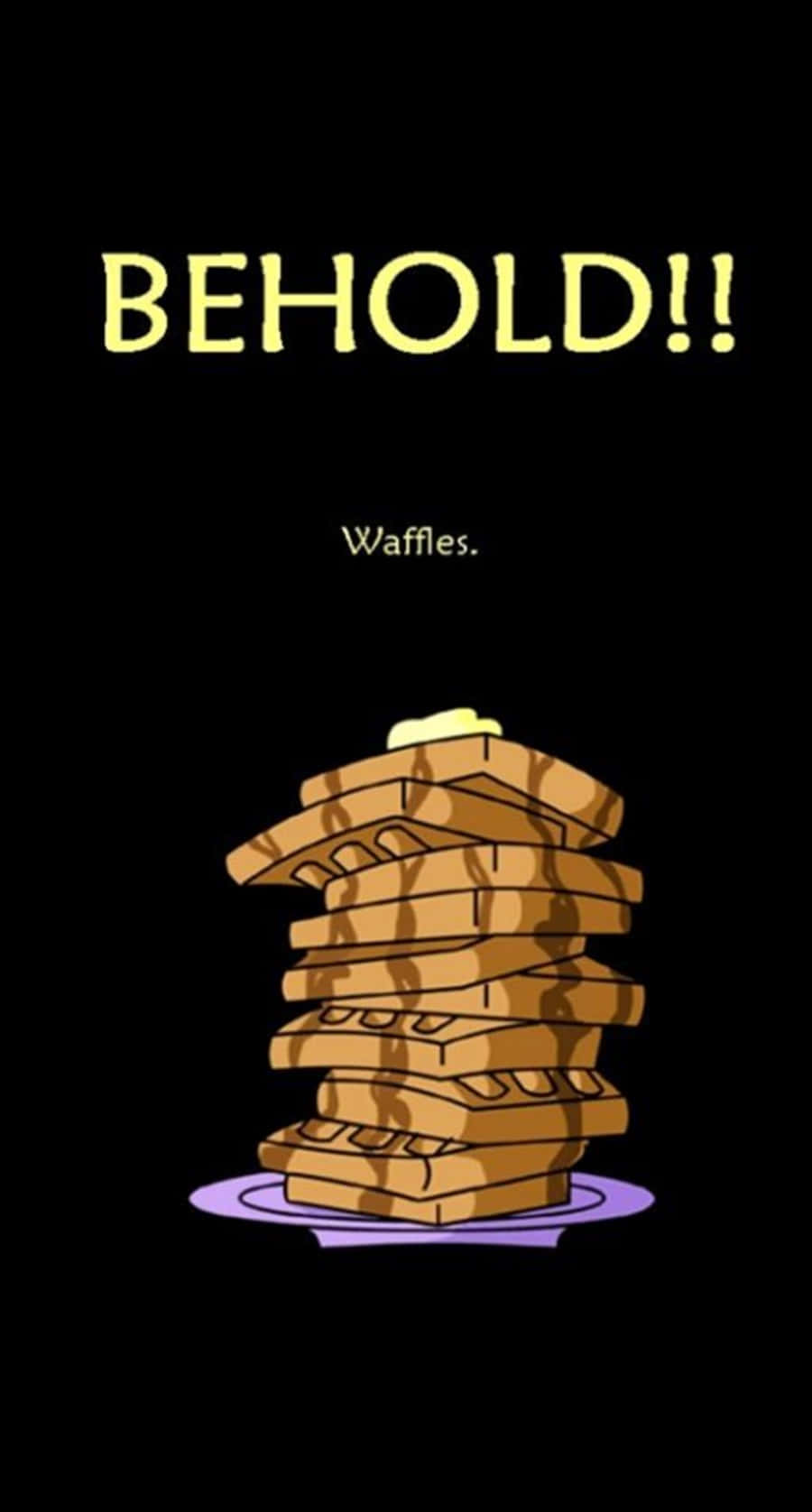 Stack Of Waffles Funny Adult Phone Wallpaper