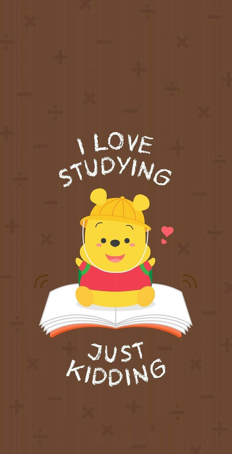 I Love Studying Just Kidding Funny Disney Picture