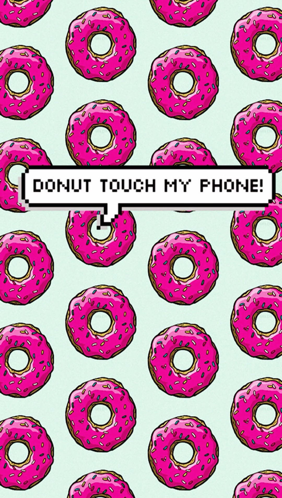 Download Funny Get Off My Phone Donuts Wallpaper 