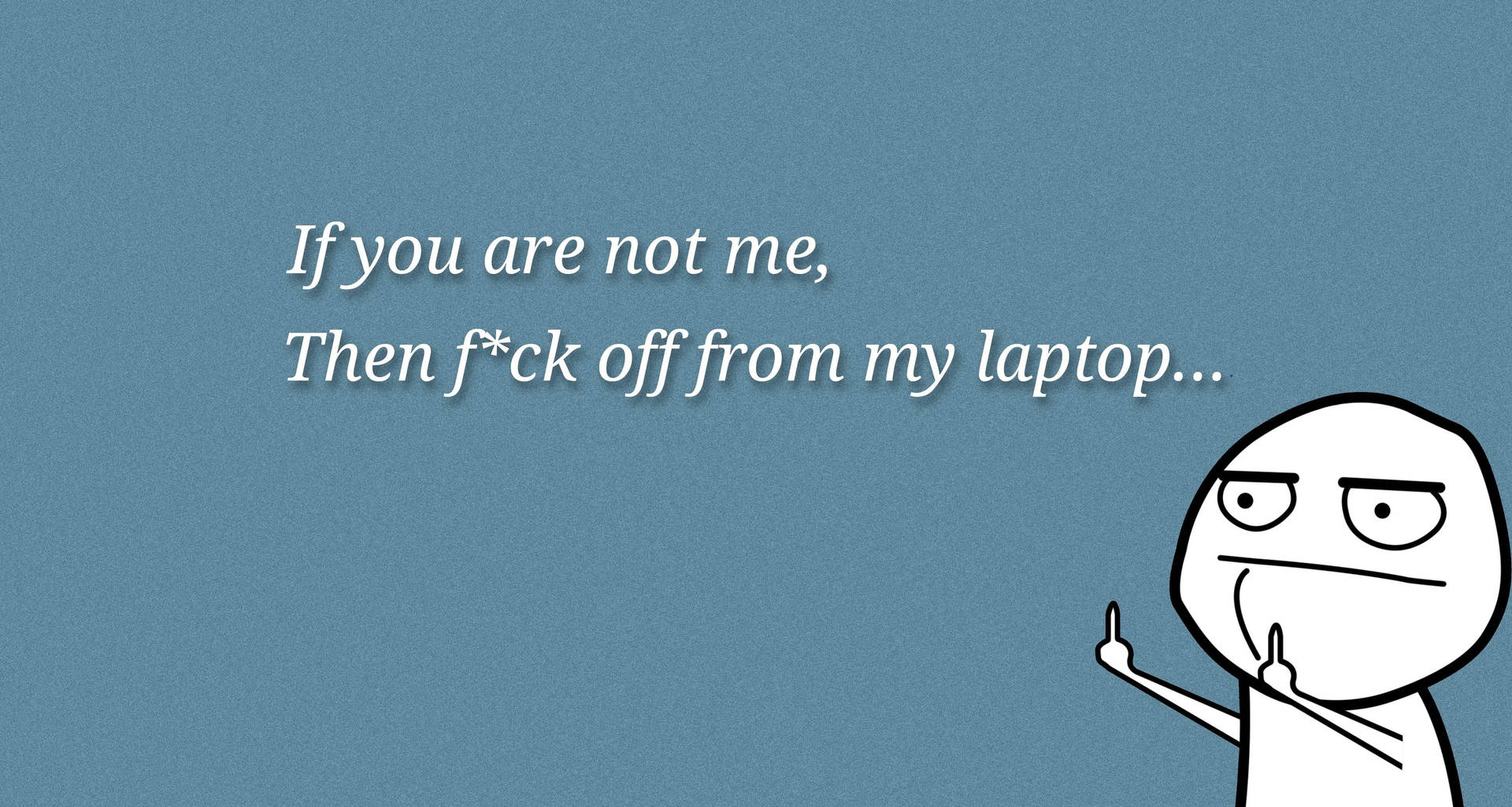 Funny Middle Finger Computer Lock Screen Wallpaper