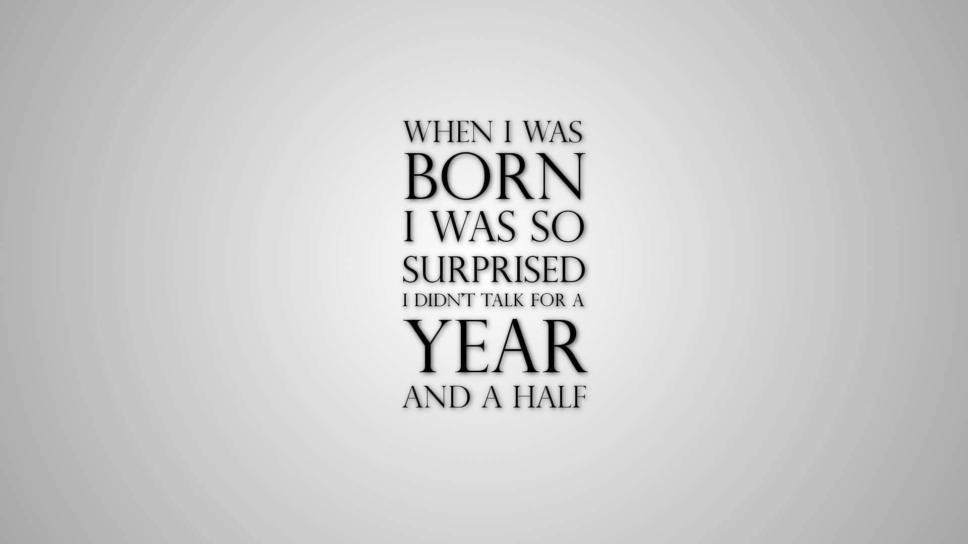 Funny Motivational Quote About Being Born Wallpaper