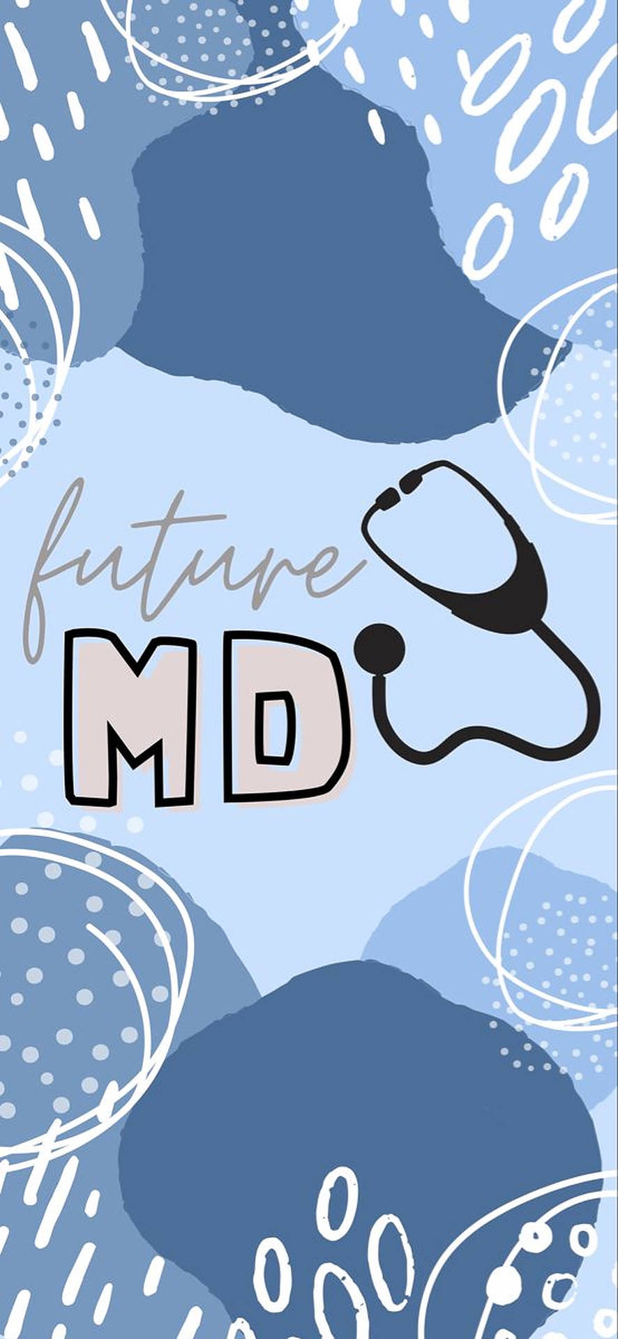 Future MD Doctor Wallpaper