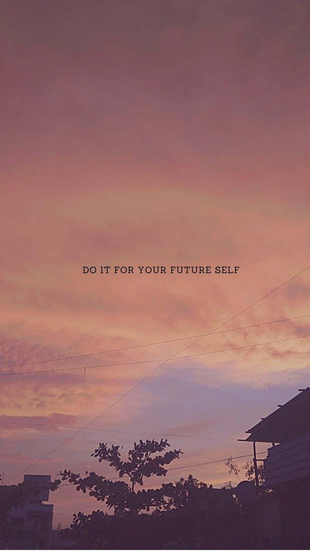 Future Self Inspiration Sunset Quote Wallpaper