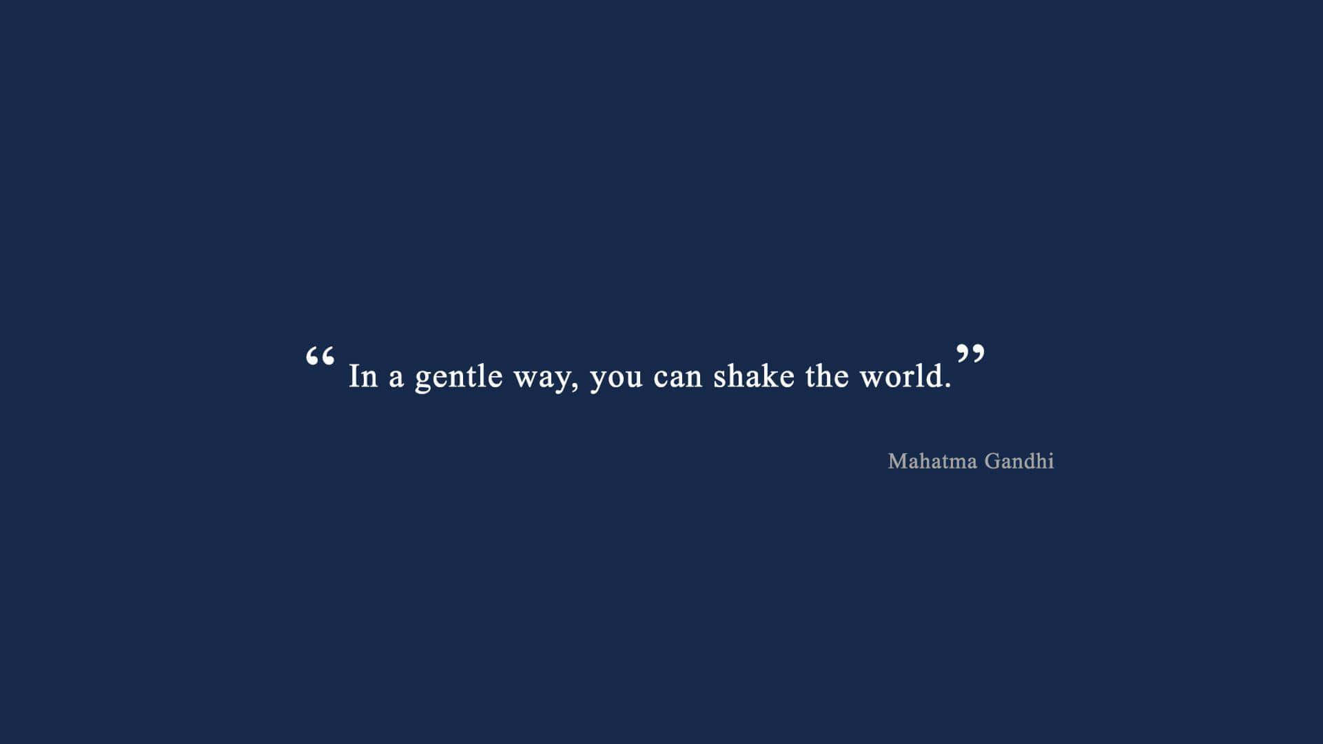 Gandhi Quote Inspiration Wallpaper