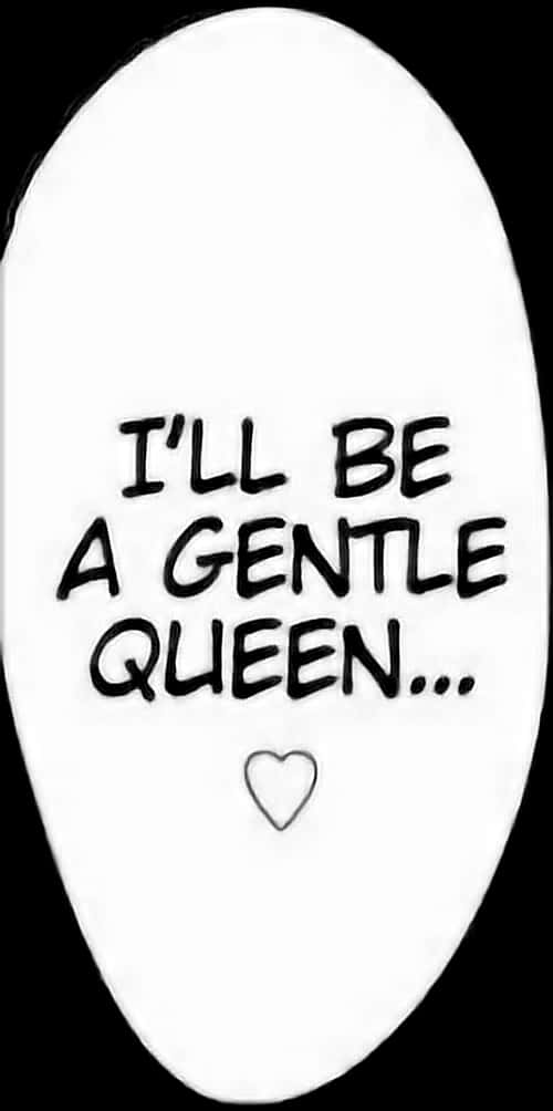 Gentle Queen Promise Manga Quote PNG