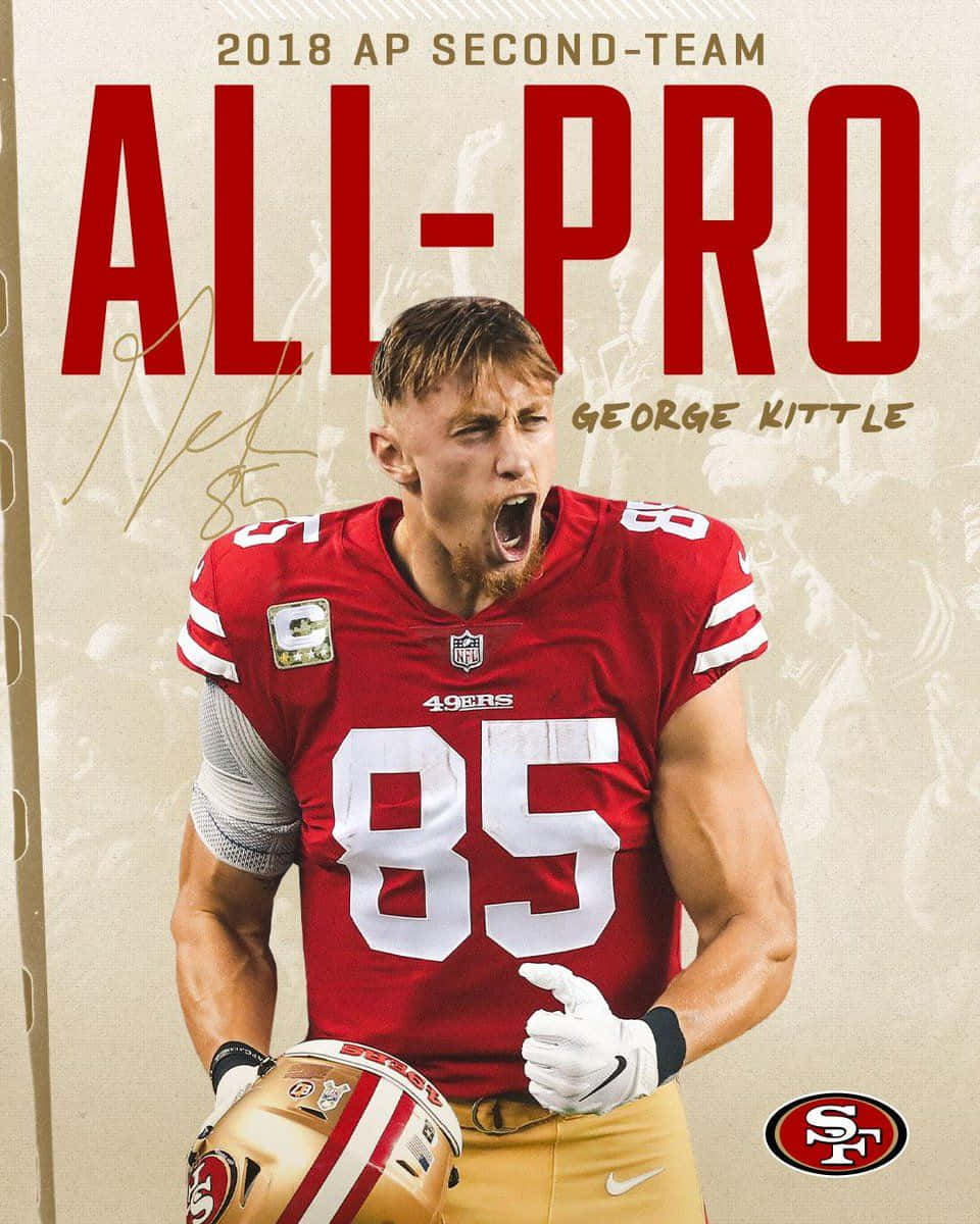 "NFL tight end George Kittle celebrates scoring a touchdown with the San Francisco 49ers" Wallpaper