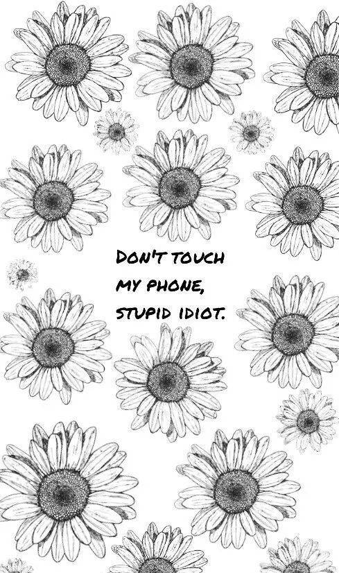 Get Off My Phone Sunflowers Wallpaper