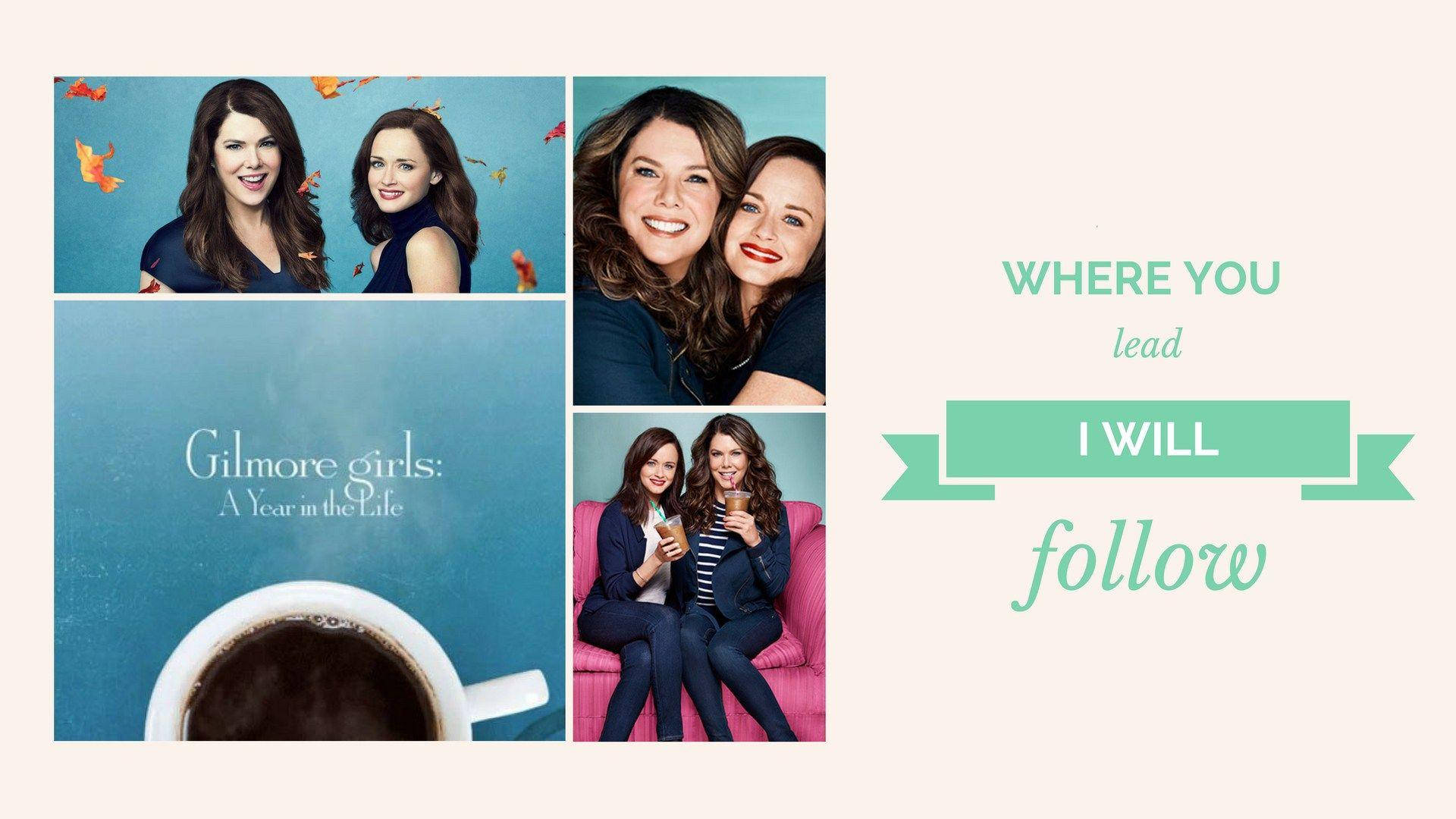 Gilmore Girls Quote Poster Wallpaper