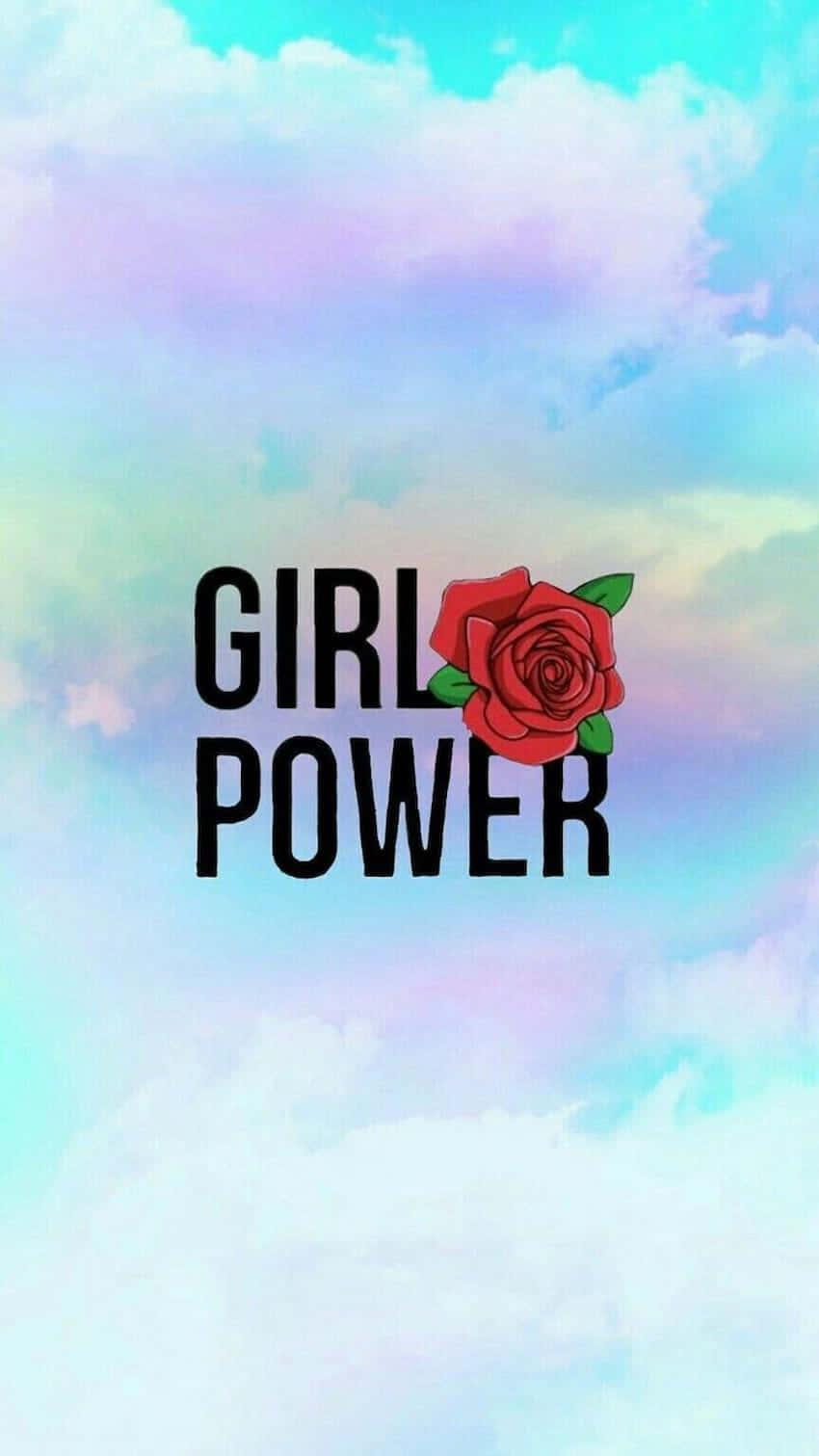 Girl Power Rose Clouds Background Wallpaper
