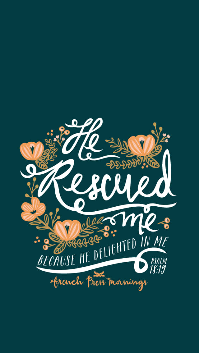 Girly Bible Verse Rescued Wallpaper