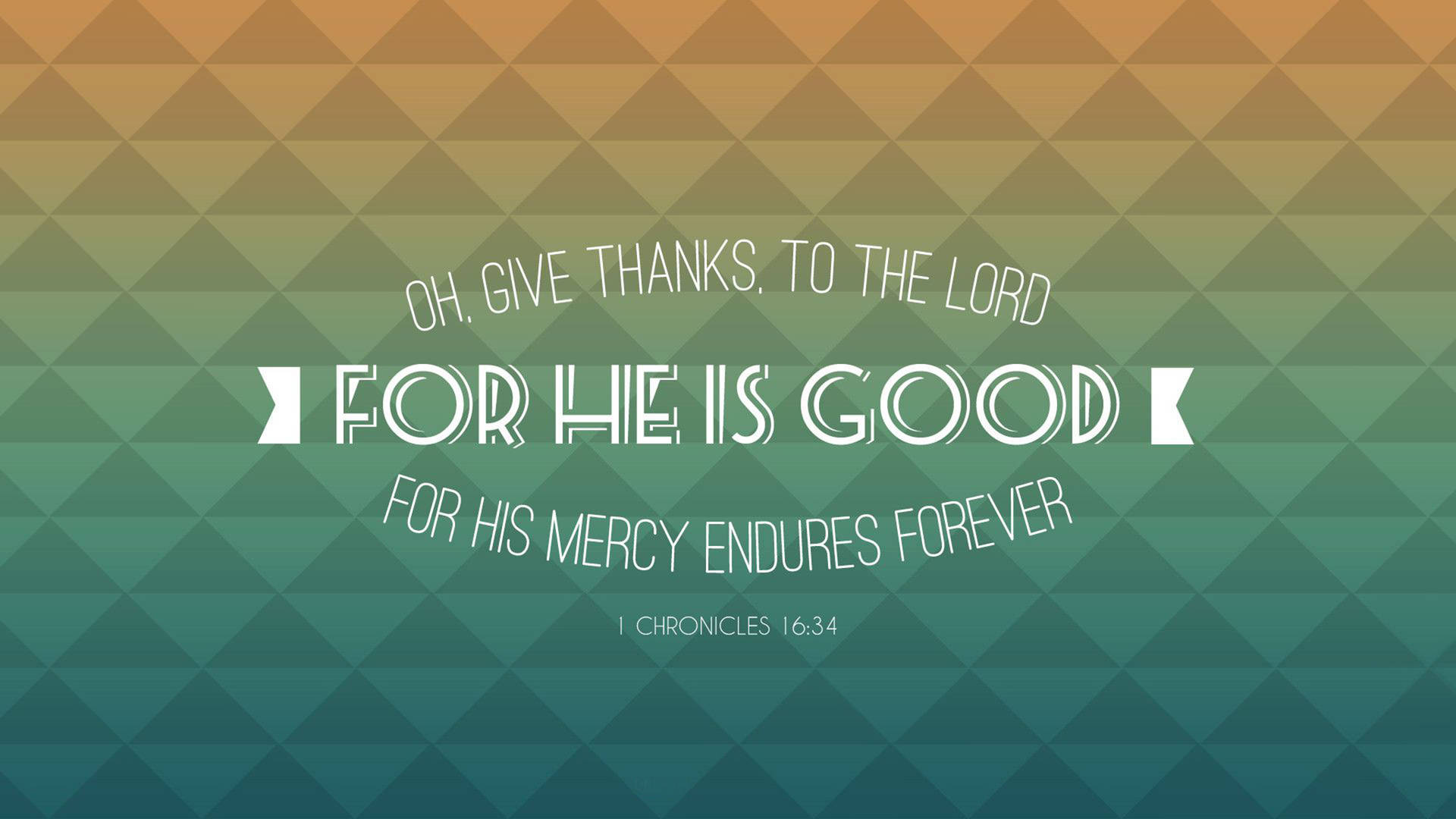 Give Thanks Bible Quote Wallpaper