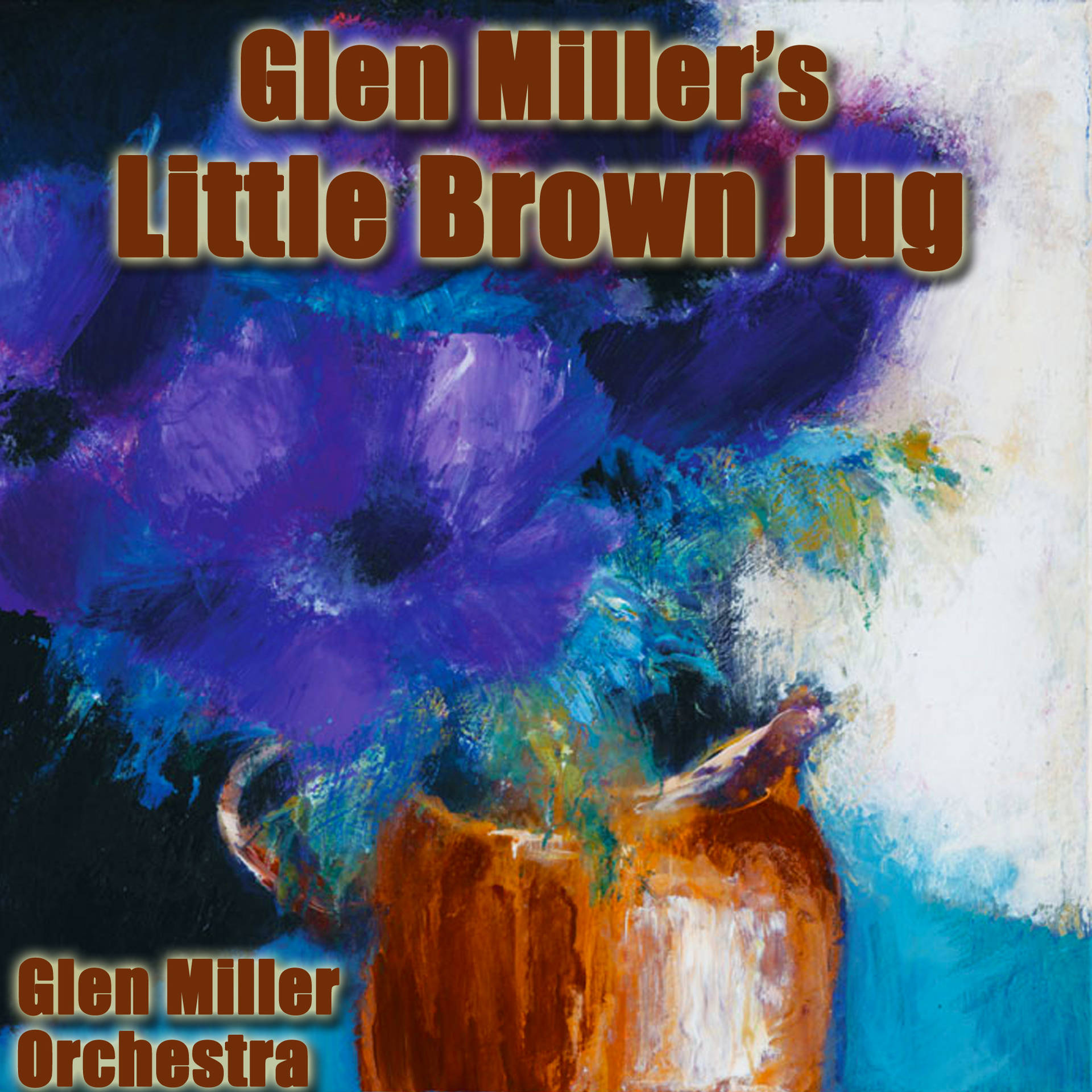 Littlebrown Jug De Glenn Miller Fondo de pantalla