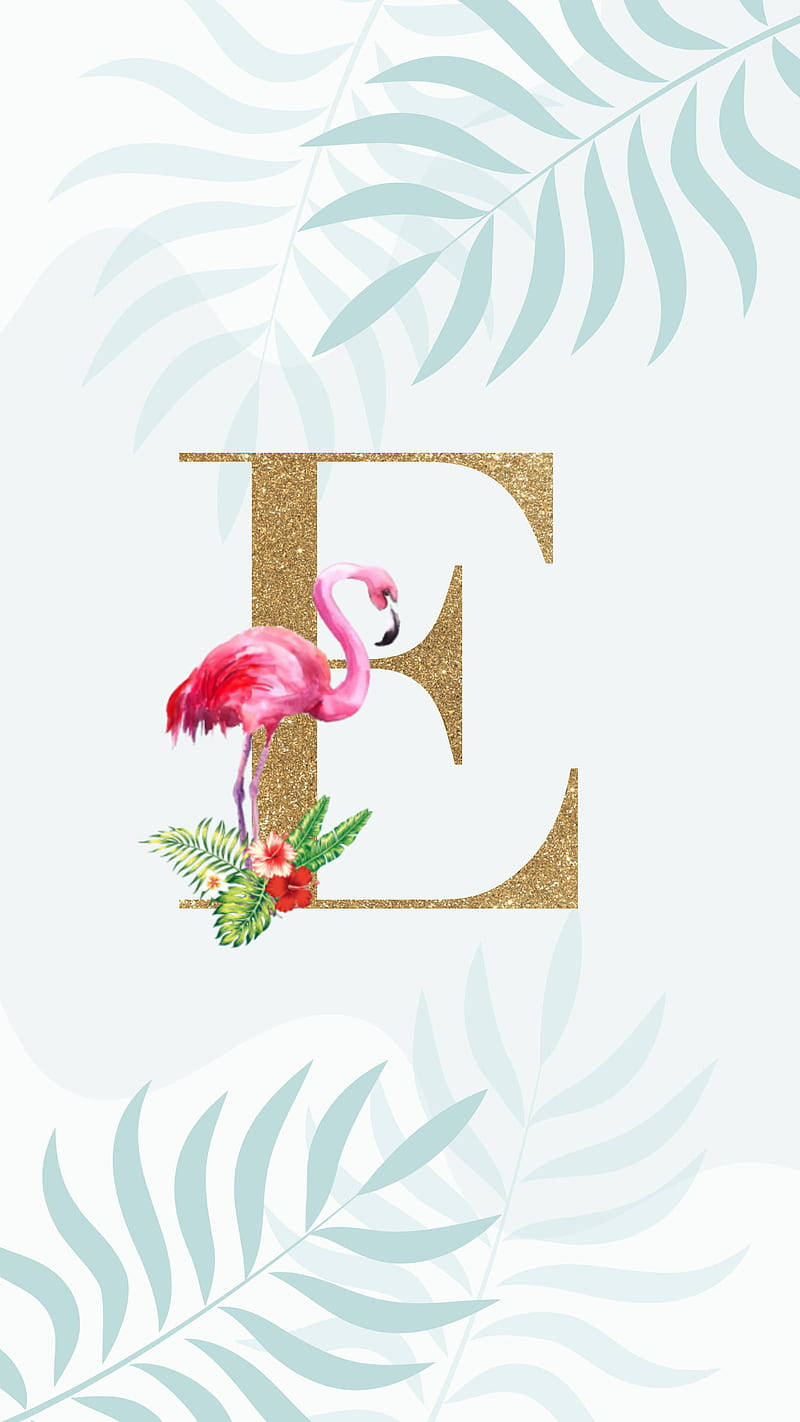 Glittery Gold Letter E With Flamingo Wallpaper