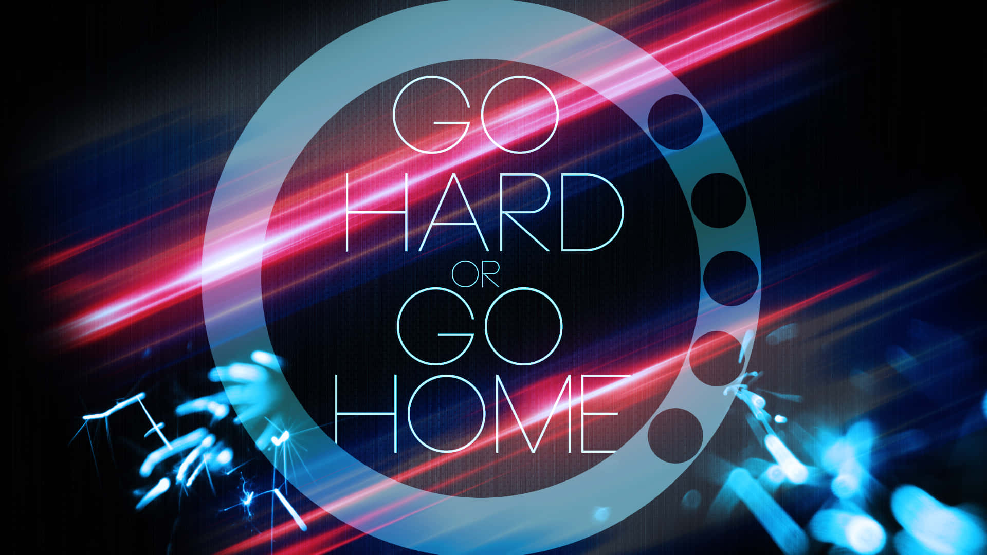 Go Hard Or Go Home In Circular Shape Wallpaper