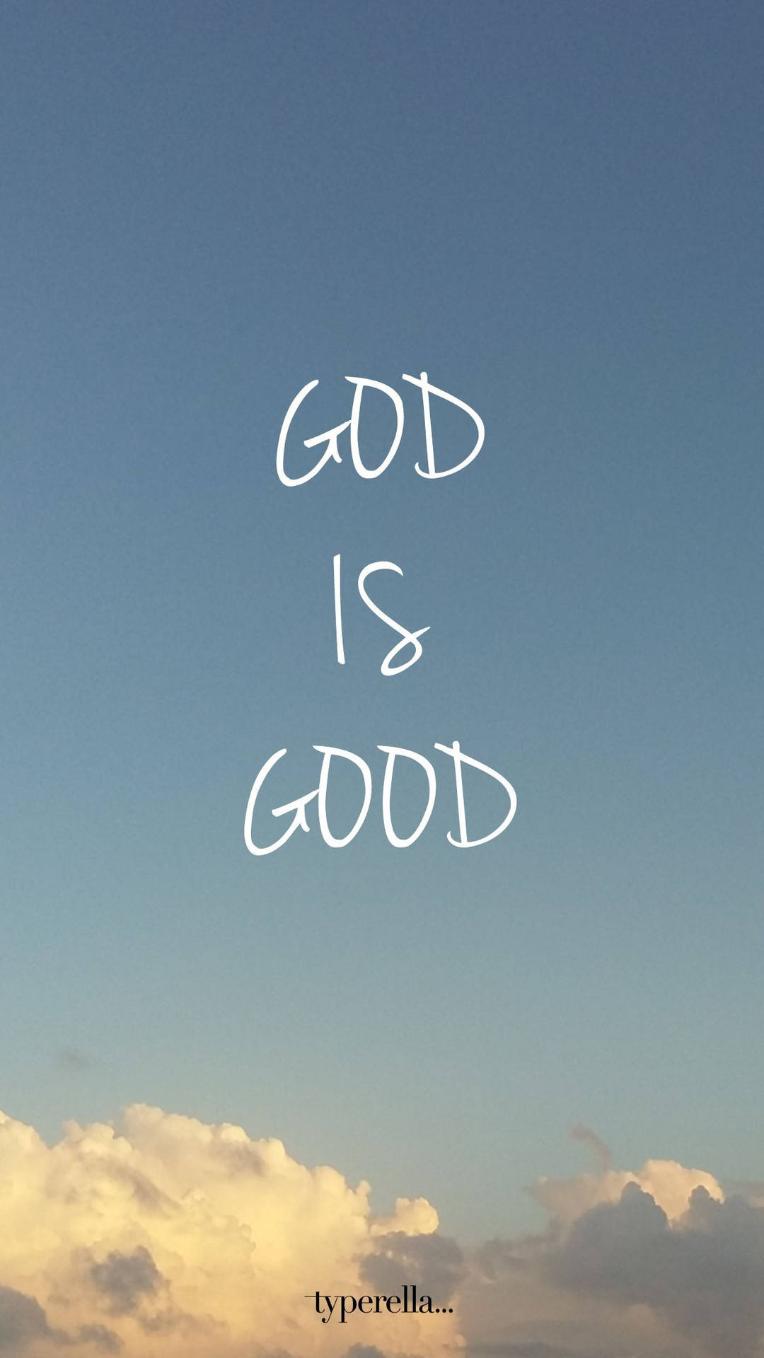 God Is Good Christian Iphone Wallpaper