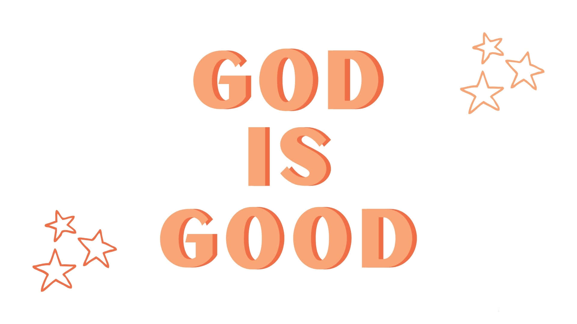 God Is Good With Orange Stars Wallpaper