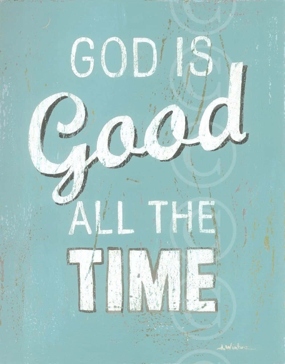 Blå Æstetisk Gud Er God Hele Tiden Tapet Wallpaper