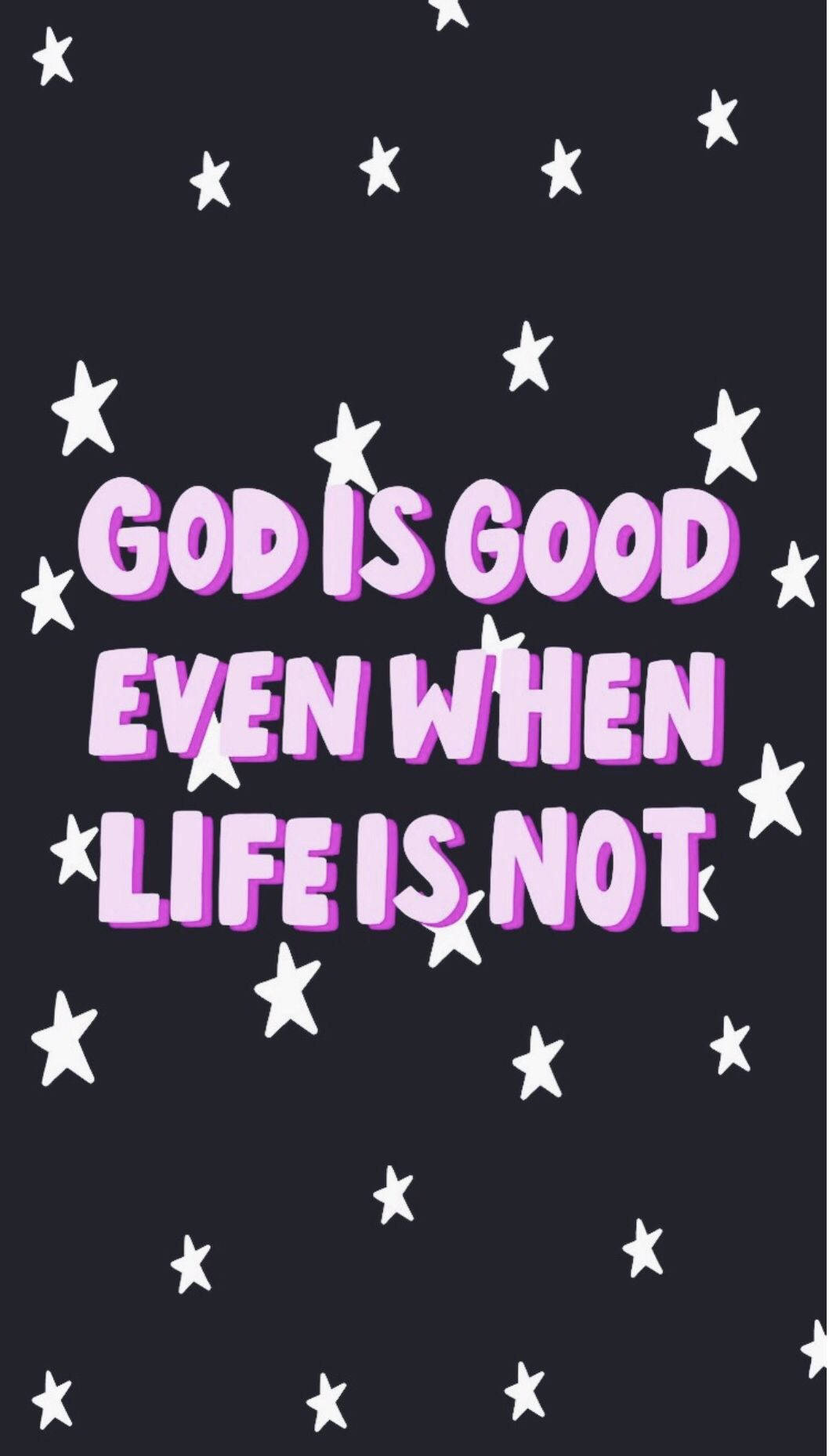 God Is Good Quotes Wallpaper